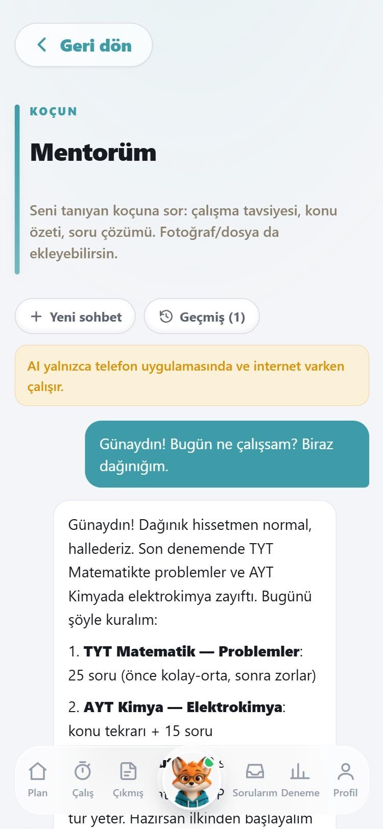 Mentorüm AI koç ile günü planlama sohbeti